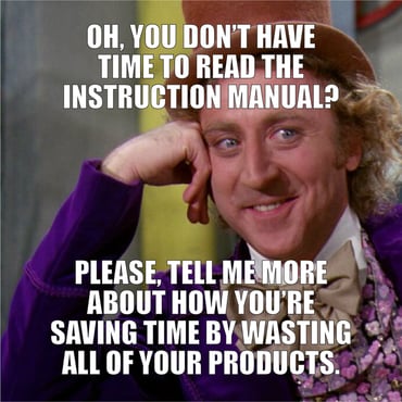 A mischievous Willy Wonka meme poking fun at people who don't read the instructions.
